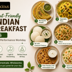 Indian Breakfast Ideas