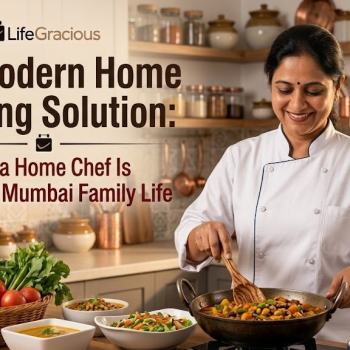 How a Home Chef Is Changing Mumbai Family Life 2 home chef in Mumbai