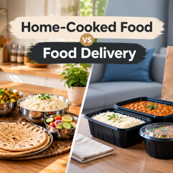 home cooked food vs food delivery home cooked food